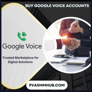 Buy Google Voice Accounts