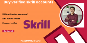 Buy Verified Skrill Accounts