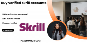 Buy Verified Skrill Accounts