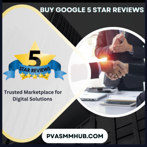 Buy Google 5 Star Reviews